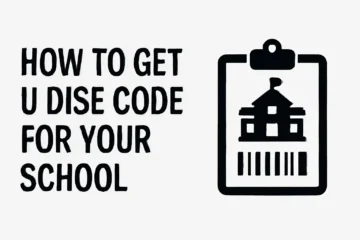 How To Get U DISE CODE For Your School: UDISE+ पोर्टल पर स्कूल डायरेक्टरी प्रक्रिया
